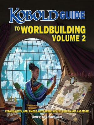 cover image of Kobold Guide to Worldbuilding, Volume 2